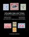 Stamp Collecting: The Definitive-Everything you ever wanted to know: Do I have a one million dollar stamp in my collection? by Michael Dubasso