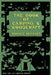 The Book of Camping & Woodcraft: A Guidebook For Those Who Travel In The Wilderness by Horace Kephart