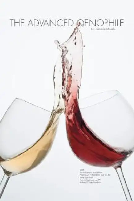 The Advanced Oenophile by Denman Moody