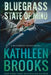 Bluegrass State of Mind by Kathleen Brooks