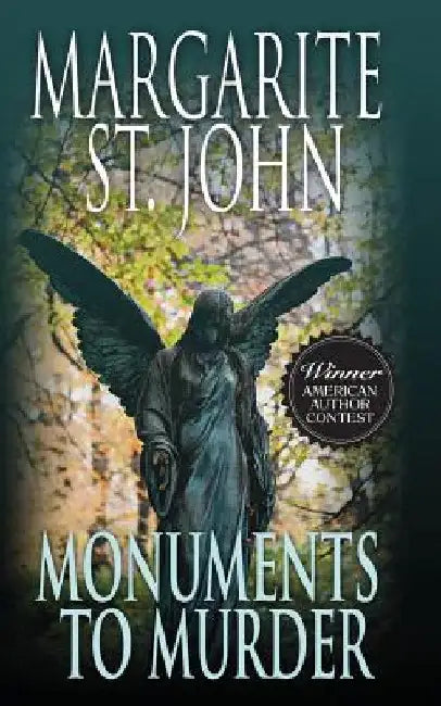 Monuments to Murder by Margarite St John