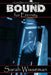 Bound for Eternity by Sarah Wisseman