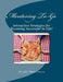 Mentoring To-Go: Interactive Strategies for Becoming Successful in Life! by John Michael Domino