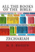 All the Books of the Bible: Zechariah by M. E. Rosson