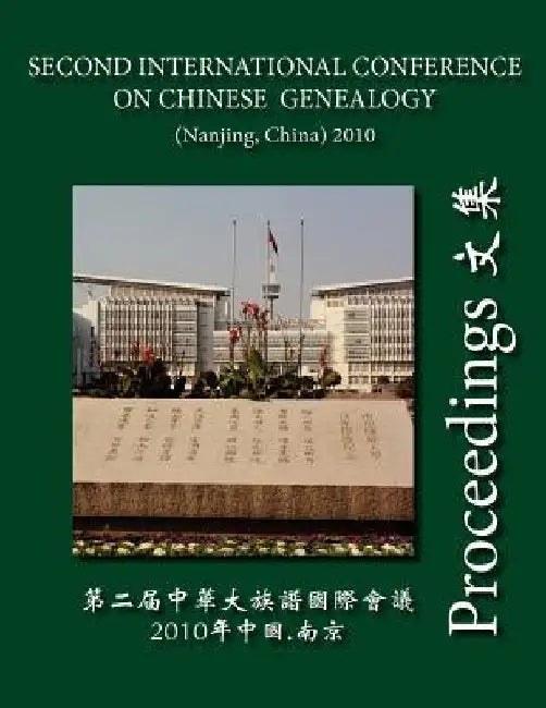 Proceedings of the Second International Conference on Chinese Genealogy by Chien, Prof C. y.