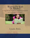 Reading For Kids (and Adults!): A beginning phonics reading program, Teen & Adult Version by Lynda Delo