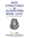 Data Structures and Algorithms Made Easy: Data Structure and Algorithmic Puzzles, Second Edition by Narasimha Karumanchi