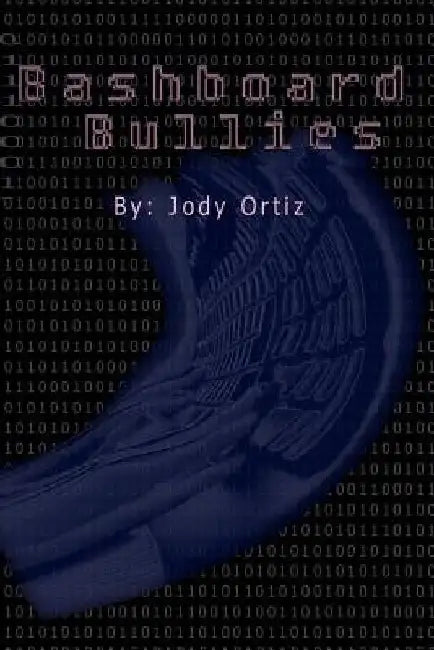 Bashboard Bullies by Julie Jones
