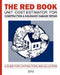 The Red Book Unit Cost Estimator For Construction & Insurance Damage Repair by Eugene C. Bergeron