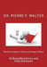 The New Paradigm in Science and Systems Theory: 40 Bestselling Books and DVDs Reviewed by Pierre F. Walter