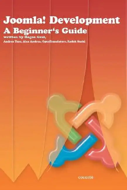 Joomla! Development - A Beginner's Guide by Hagen Graf