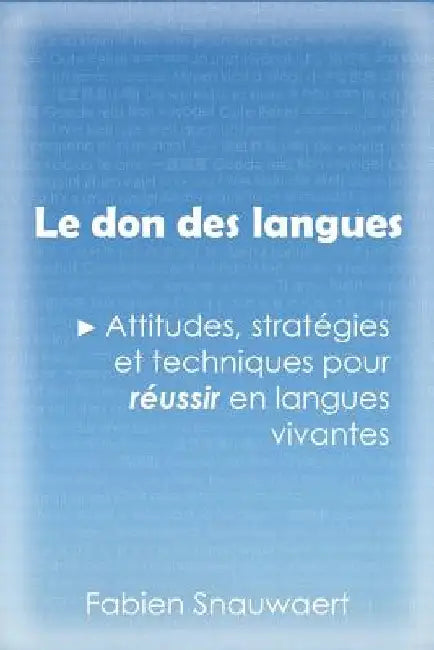 Le don des langues by Snauwaert, Fabien