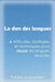 Le don des langues by Snauwaert, Fabien