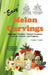 Easy Melon Carvings by Lonnie T. Lynch