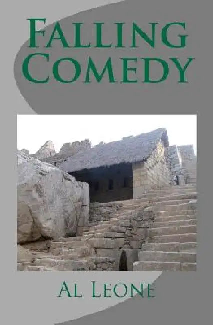 Falling Comedy by Al T. Leone