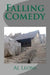 Falling Comedy by Al T. Leone