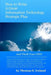How to Write a Great Information Technology Strategic Plan - And Thrill Your CEO by MR Thomas S. Ireland Jr