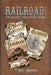 Railroad!: The Three Volume Omnibus by Tonia Brown