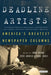 Deadline Artists by John P. Avlon