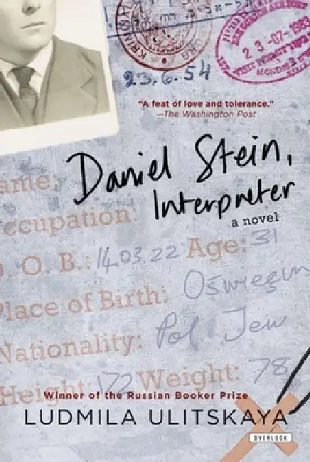 Daniel Stein, Interpreter: A Novel of Faith, Identity, and Survival by Ludmila Ulitskaya, Arch Tait