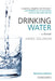 Drinking Water: A History by Salzman, James