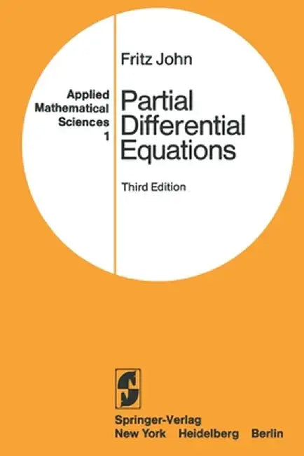 Partial Differential Equations by F. John