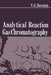 Analytical Reaction Gas Chromatography by Viktor G. Berezkin