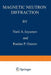 Magnetic Neutron Diffraction by Yurii A. Izyumov