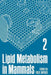 Lipid Metabolism in Mammals by Fred Snyder