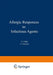 Allergic Responses to Infectious Agents by E. Rajka