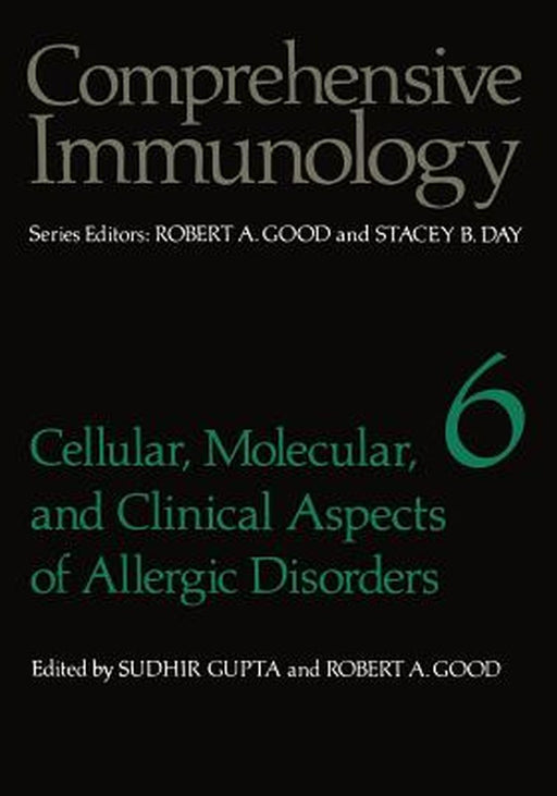 Cellular, Molecular, and Clinical Aspects of Allergic Disorders by Sudhir Gupta