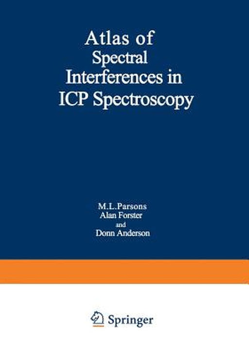 Atlas of Spectral Interferences in Icp Spectroscopy by Malcolm Parsons