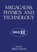 Megagauss Physics and Technology by Peter J. Turchi