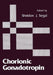 Chorionic Gonadotropin by Sheldon J. Segal
