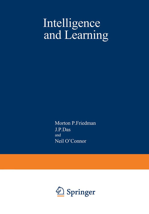 Intelligence and Learning by Morton Friedman
