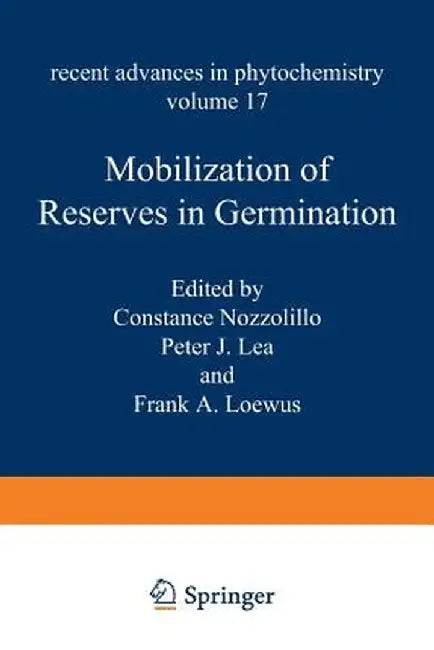 Mobilization of Reserves in Germination by Constance Nozzolillo