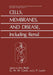 Cells, Membranes, and Disease, Including Renal: Including Renal by E. Reid