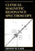 Clinical Magnetic Resonance Spectroscopy by E. B. Cady