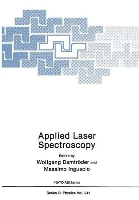 Applied Laser Spectroscopy by Wolfgang Demtröder