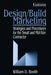 Design/Build Marketing: Strategies and Procedures for the Small and Mid-Size Contractor by William D. Booth