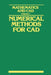 Mathematics and CAD: Volume 1: Numerical Methods for CAD by Y. Gardan