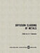 Diffusion Cladding of Metals by G. V. Samsonov