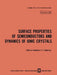 Surface Properties of Semiconductors and Dynamics of Ionic Crystals by D. V. Skobel Tsyn