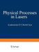 Physical Processes in Lasers by D. V. Skobel Tsyn