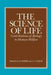 The Science of Life: Contributions of Biology to Human Welfare by K. D. Fisher