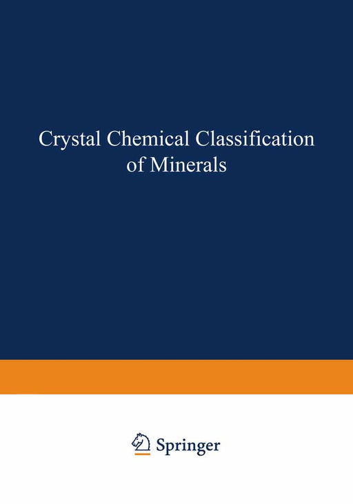 Crystal Chemical Classification of Minerals by A. S. Povarennykh