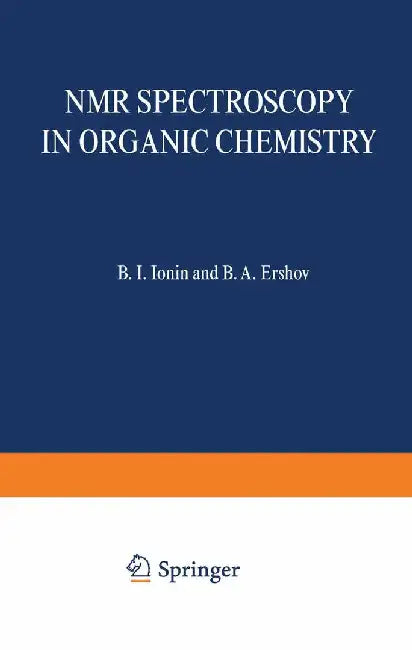 NMR Spectroscopy in Organic Chemistry by B. I. Ionin