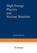 High-Energy Physics and Nuclear Structure: Proceedings of the Third International Conference on High Energy Physics and Nuclear Structure Sponsored by by S. Devons