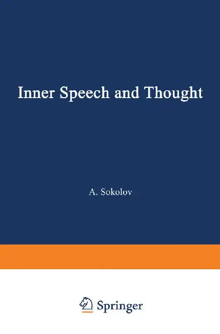 Inner Speech and Thought by A. Sokolov