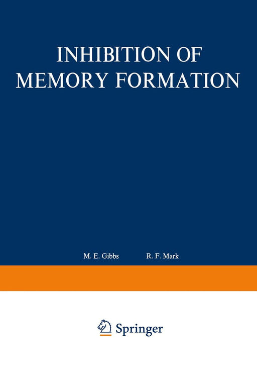 Inhibition of Memory Formation by M. Gibbs